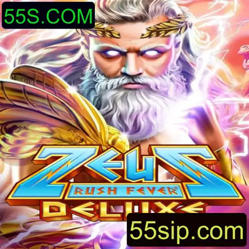 Descubra o Fascinante Mundo de ZeusRushFeverDeluxe e a Emoção de 55S.COM